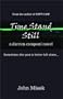 Time Stand Still