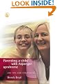 Parenting a Child with Asperger Syndrome: 200 Tips and Strategies