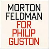 Feldman: For Philip Guston [IMPORT]