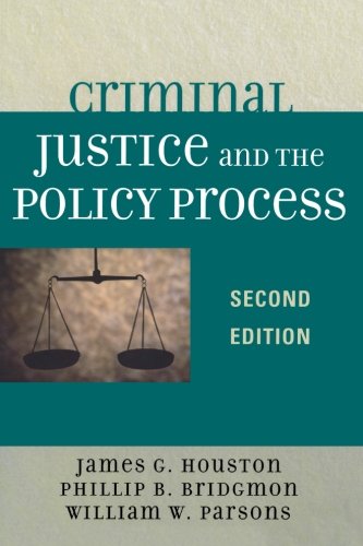 Criminal Justice and the Policy Process