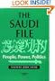 The Saudi File: People, Power, Politics