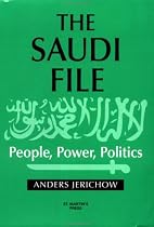 The Saudi File: People, Power, Politics