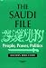 The Saudi File: People, Power, Politics