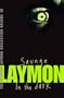The Richard Laymon Collection: " Savage " AND " In the Dark " v. 10