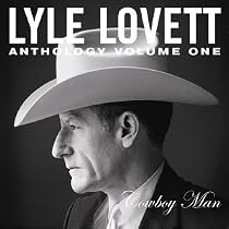 Anthology, Vol. 1: Cowboy Man