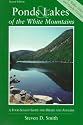 Ponds and Lakes of the White Mountains