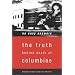 No Easy Answers: The Truth Behind Death at Columbine