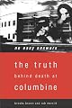 No Easy Answers: The Truth Behind Death at Columbine
