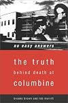 No Easy Answers: The Truth Behind Death at Columbine
