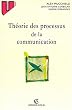 Th�orie des processus de la communication