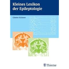 Kleines Lexikon der Epileptologie