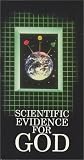 Scientific Evidence for God