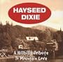 A Hillbilly Tribute to Mountain Love