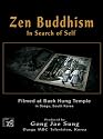 Zen Buddhism: In Search of Self