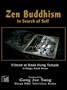 Zen Buddhism: In Search of Self