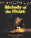 Books : Melody of the Heart