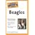 The Complete Idiot's Guide to Beagles (Complete Idiot's Guides (Lifestyle Paperback))
