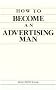 How to be an AD Man