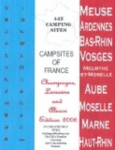 City Travel Guides Discounted  Books : Campsites of France: Champagne, Lorraine and Alsace