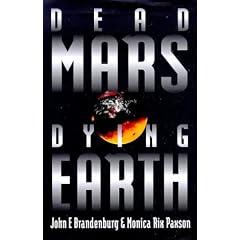 Dead Mars, Dying Earth