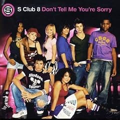 Don't Tell Me You're Sorry