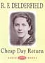Cheap Day Return: Unabridged