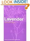 Lavender: The Genus Lavandula (Medicinal and Aromatic Plants - Industrial Profiles)