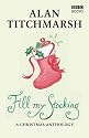 Fill My Stocking: A Christmas Anthology