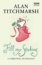 Fill My Stocking: A Christmas Anthology