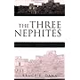 The Three Nephites and Other Translated Beings