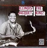 Review Illinois Jacquet  / The King
