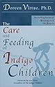 The Care and Feeding of Indigo Children