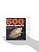 500 Freshwater Aquarium Fish: A Visual Reference to the Most Popular Species (Firefly Visual Reference)
