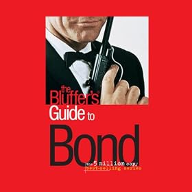 The Bluffer's Guide� to Bond (Unabridged)