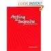 Acting on Impulse: The Art of Making Improv Theater