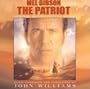 The Patriot: Original Motion Picture Score (2000 Film)