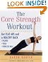 The Core Strength...