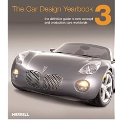 The Car Design Yearbook 3: The Definitive Annual Guide to All New Concept and Production Cars Worldwide