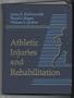 Athletic Injuries and Rehabilitation, 1e