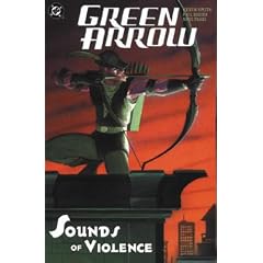 Green Arrow: The Sounds of Violence