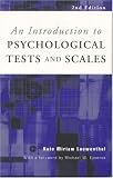 An Introduction to Psychological Tests and Scales (Textbook)