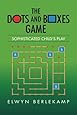 The Dots and Boxes Game: Sophisticated Child's Play