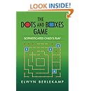 The Dots and Boxes Game: Sophisticated Child's Play