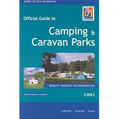 Camping and Caravan Parks and Hostels in Britain (Where to Stay in Britain)