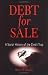 Book Debt For Sale: A Social History Of The Credit Trap