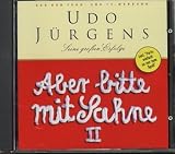 Udo J&Atilde;&frac14;rgens -  Aber Bitte mit Sahne II