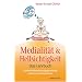 Handbuch der Medialit�t und Hellsichtigkeit: - Das Lehrbuch - Subtile Wahrnehmungspotentiale erkennen und trainieren