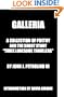 Galleria: A Collection Of Poetry And The Short Story "Three Lonesome Travelers"