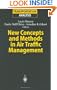 New Concepts and Methods in Air Traffic Management (Transportation Analysis)