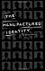 The Manufactured Identity